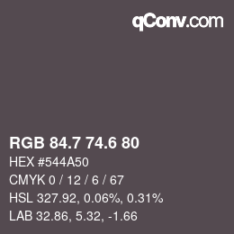 カラーコード: RGB 84.7 74.6 80 | qconv.com