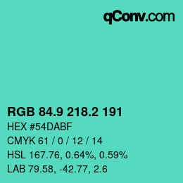 カラーコード: RGB 84.9 218.2 191 | qconv.com