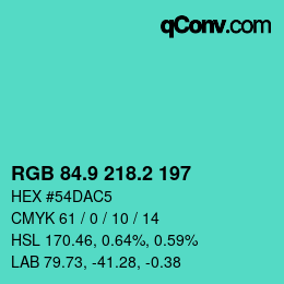 カラーコード: RGB 84.9 218.2 197 | qconv.com