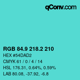 カラーコード: RGB 84.9 218.2 210 | qconv.com