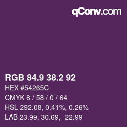 カラーコード: RGB 84.9 38.2 92 | qconv.com