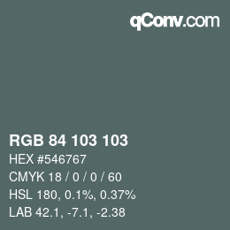 カラーコード: RGB 84 103 103 | qconv.com