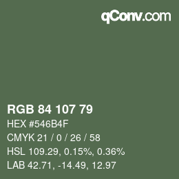 Color code: RGB 84 107 79 | qconv.com