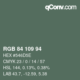 Farbcode: RGB 84 109 94 | qconv.com