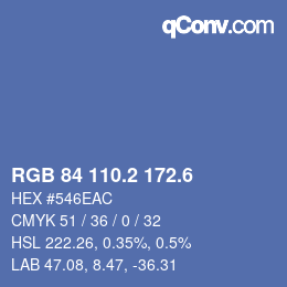 カラーコード: RGB 84 110.2 172.6 | qconv.com