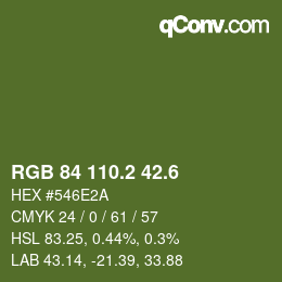 カラーコード: RGB 84 110.2 42.6 | qconv.com