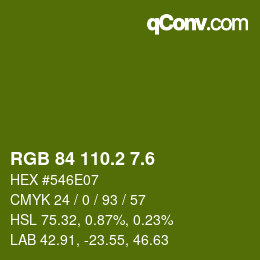 カラーコード: RGB 84 110.2 7.6 | qconv.com