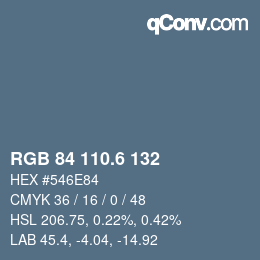 カラーコード: RGB 84 110.6 132 | qconv.com
