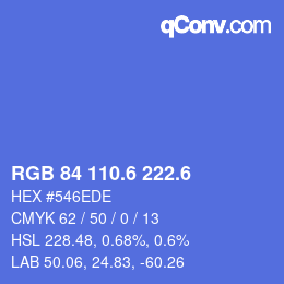 カラーコード: RGB 84 110.6 222.6 | qconv.com