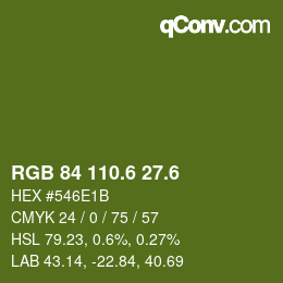 カラーコード: RGB 84 110.6 27.6 | qconv.com