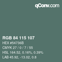 Farbcode: RGB 84 115 107 | qconv.com