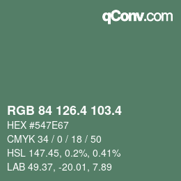 カラーコード: RGB 84 126.4 103.4 | qconv.com