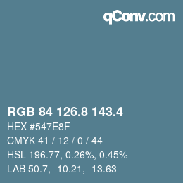 カラーコード: RGB 84 126.8 143.4 | qconv.com