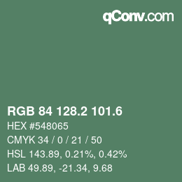 カラーコード: RGB 84 128.2 101.6 | qconv.com