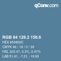 カラーコード: RGB 84 128.2 156.6 | qconv.com