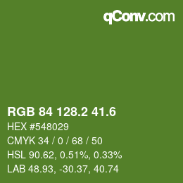 カラーコード: RGB 84 128.2 41.6 | qconv.com