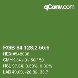 カラーコード: RGB 84 128.2 56.6 | qconv.com