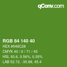 カラーコード: RGB 84 140 40 | qconv.com