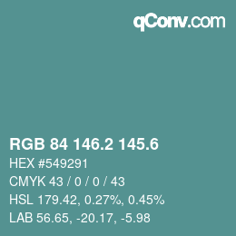 カラーコード: RGB 84 146.2 145.6 | qconv.com
