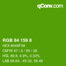 カラーコード: RGB 84 159 8 | qconv.com