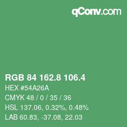 カラーコード: RGB 84 162.8 106.4 | qconv.com