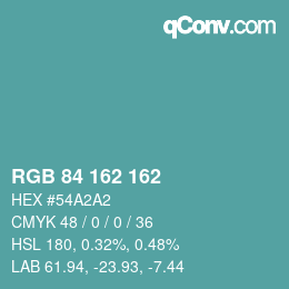 カラーコード: RGB 84 162 162 | qconv.com