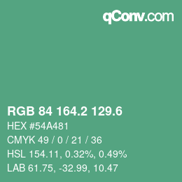 カラーコード: RGB 84 164.2 129.6 | qconv.com