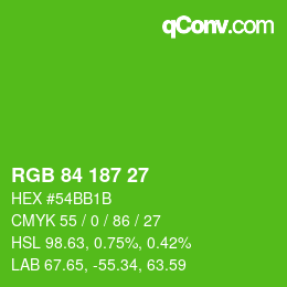 Farbcode: RGB 84 187 27 | qconv.com