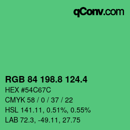 カラーコード: RGB 84 198.8 124.4 | qconv.com