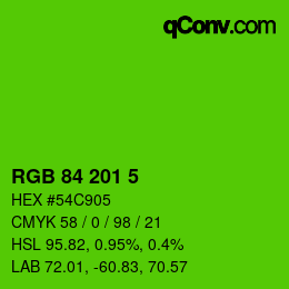 Código de color: RGB 84 201 5 | qconv.com