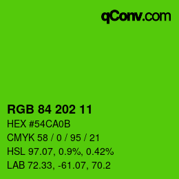 カラーコード: RGB 84 202 11 | qconv.com