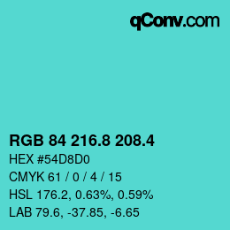 カラーコード: RGB 84 216.8 208.4 | qconv.com