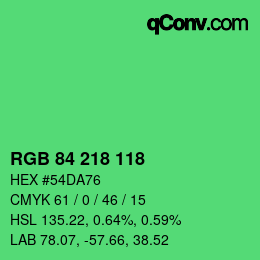 Color code: RGB 84 218 118 | qconv.com