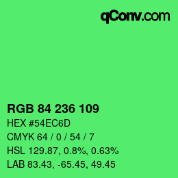颜色代码: RGB 84 236 109 | qconv.com