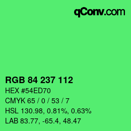 Código de color: RGB 84 237 112 | qconv.com