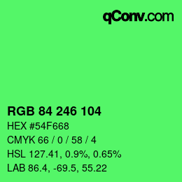 カラーコード: RGB 84 246 104 | qconv.com
