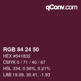Color code: RGB 84 24 50 | qconv.com