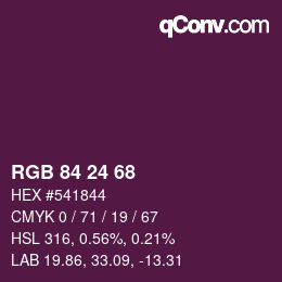 Color code: RGB 84 24 68 | qconv.com