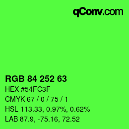 Farbcode: RGB 84 252 63 | qconv.com