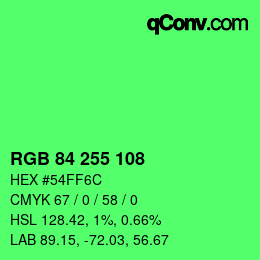 カラーコード: RGB 84 255 108 | qconv.com