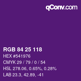 カラーコード: RGB 84 25 118 | qconv.com
