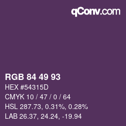 Color code: RGB 84 49 93 | qconv.com