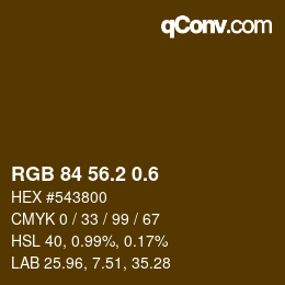 カラーコード: RGB 84 56.2 0.6 | qconv.com