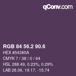 カラーコード: RGB 84 56.2 90.6 | qconv.com