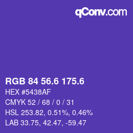 カラーコード: RGB 84 56.6 175.6 | qconv.com