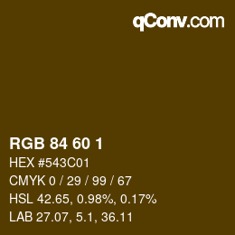 カラーコード: RGB 84 60 1 | qconv.com