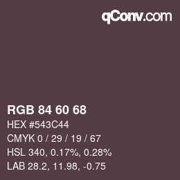 カラーコード: RGB 84 60 68 | qconv.com
