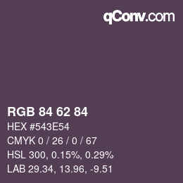 Color code: RGB 84 62 84 | qconv.com
