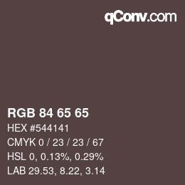颜色代码: RGB 84 65 65 | qconv.com
