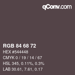 Color code: RGB 84 68 72 | qconv.com